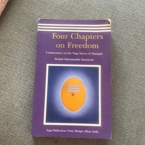 Four Chapters on Freedom by Swami Satyananda Saraswati